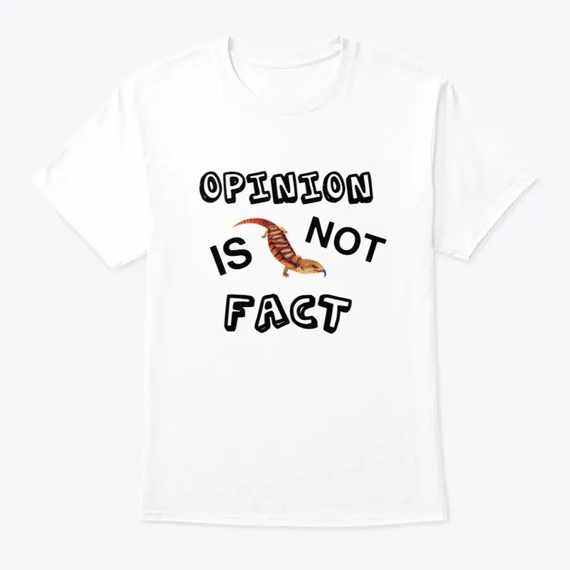 Opinion is NOT Fact!